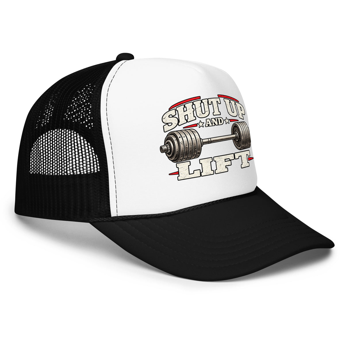 Angled front view of foam trucker hat, white with black brim and mesh back, featuring Shut Up and Lift lettering and a barbell graphic