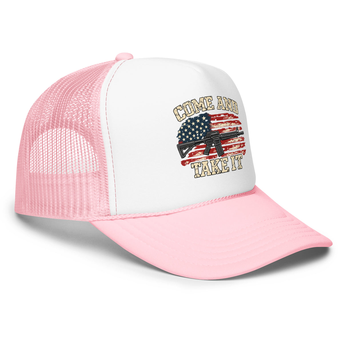 Angled front view of foam trucker hat, white with light pink brim and mesh back, with Come and Take It lettering, American flag and rifle artwork