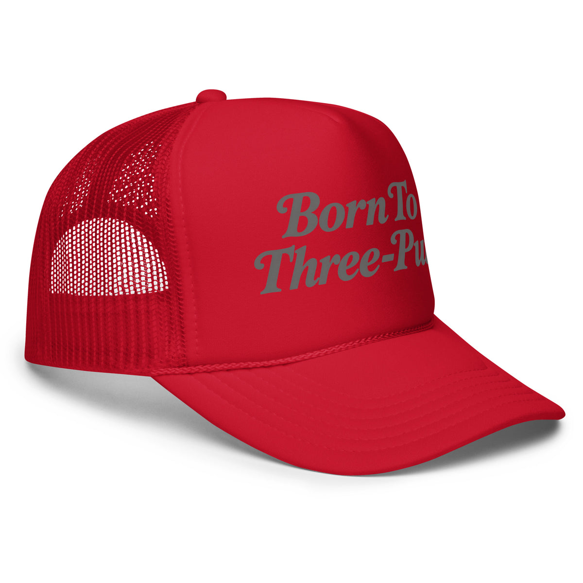 Angled front view of foam trucker hat, red, featuring Born to Three-Putt script lettering