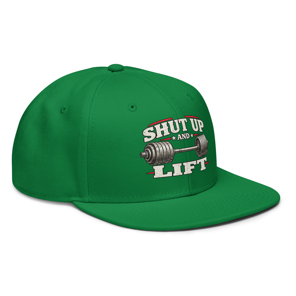 Angled front view of snapback hat, kelly green, featuring Shut Up and Lift lettering and a barbell graphic