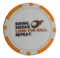 “Swing. Swear. Look for Ball. Repeat.” Golf Ball Marker Poker Chip